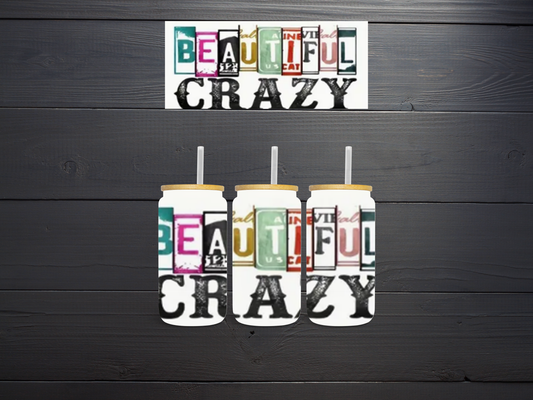 "Beautiful Crazy"