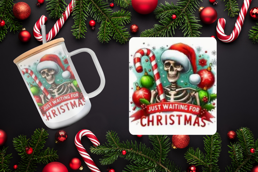 16oz - Skeleton & Candy Cane "Just waiting on Christmas"